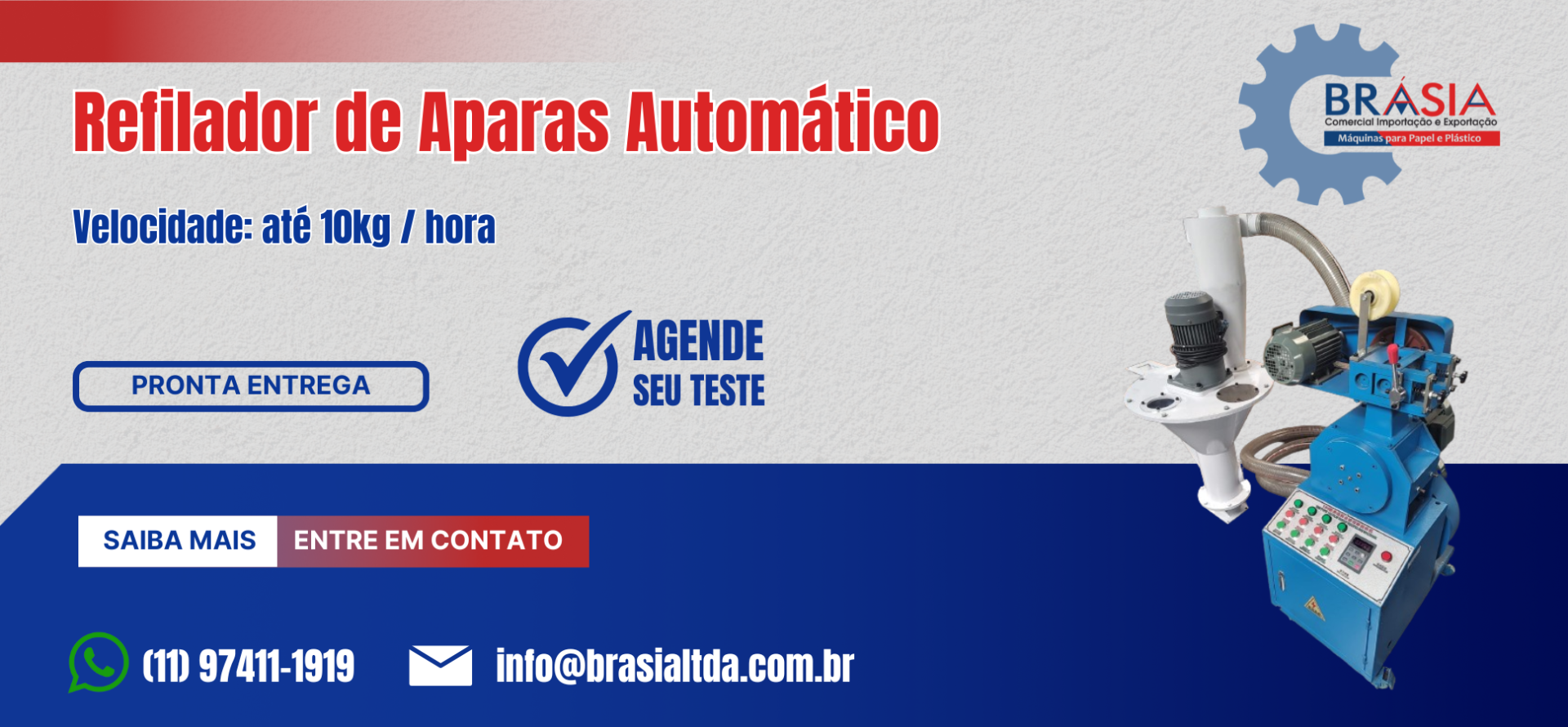 Refilador de Aparas Automático -  A BRÁSIA, fundada em 2008, conta com sócios com mais de 30 anos de experiência. A empresa comercializa máquina...Saiba mais.