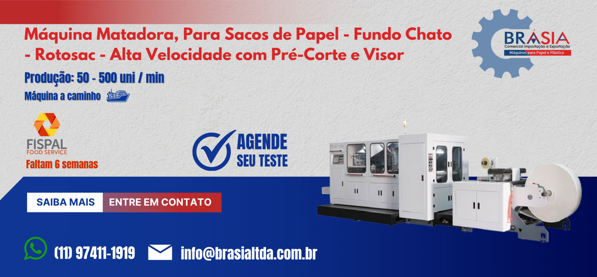 Máquina Matadora, Para Sacos de Papel - Fundo Chato  - Rotosac - Alta Velocidade com Pré-Corte e Visor -  A BRÁSIA, fundada em 2008, conta com s...Saiba mais.