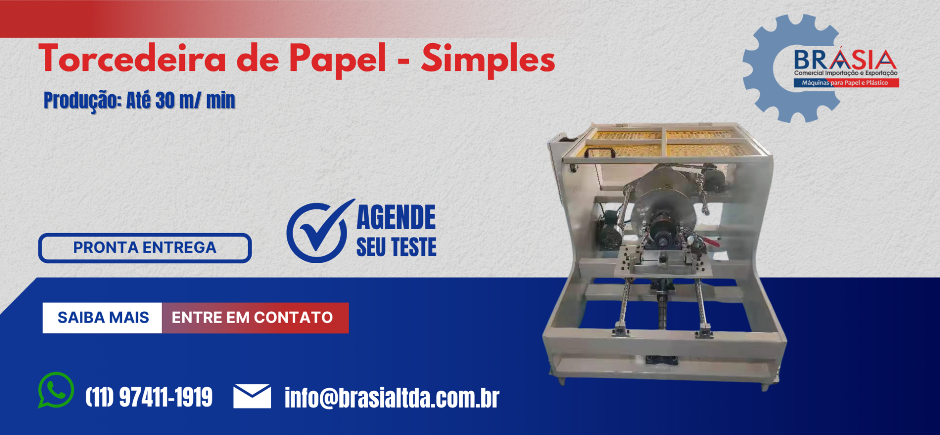Torcedeira de Papel - Simples -  A BRÁSIA, fundada em 2008, conta com sócios com mais de 30 anos de experiência. A empresa comercializa máquinas...Saiba mais.