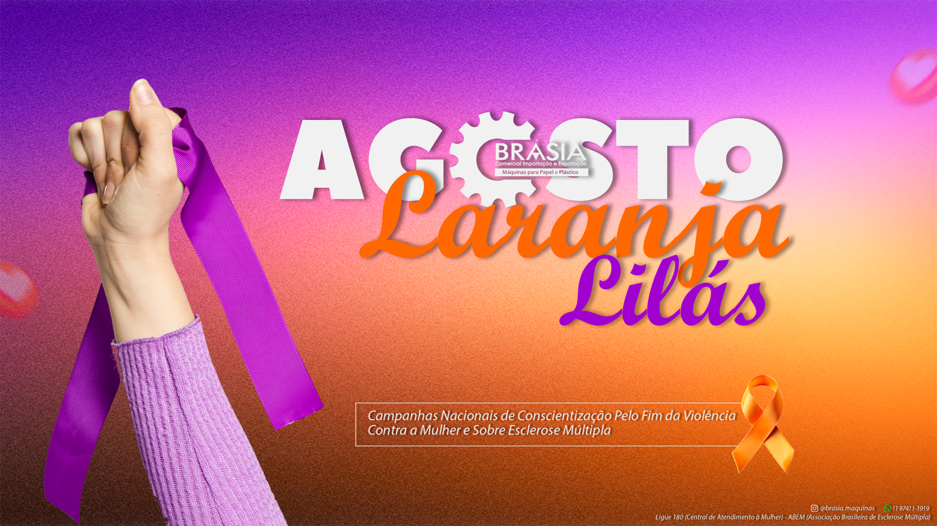 Agosto Laranja & Lilás -  A BRÁSIA, fundada em 2008, conta com sócios com mais de 30 anos de experiência. A empresa comercializa máquinas e equi...Saiba mais.