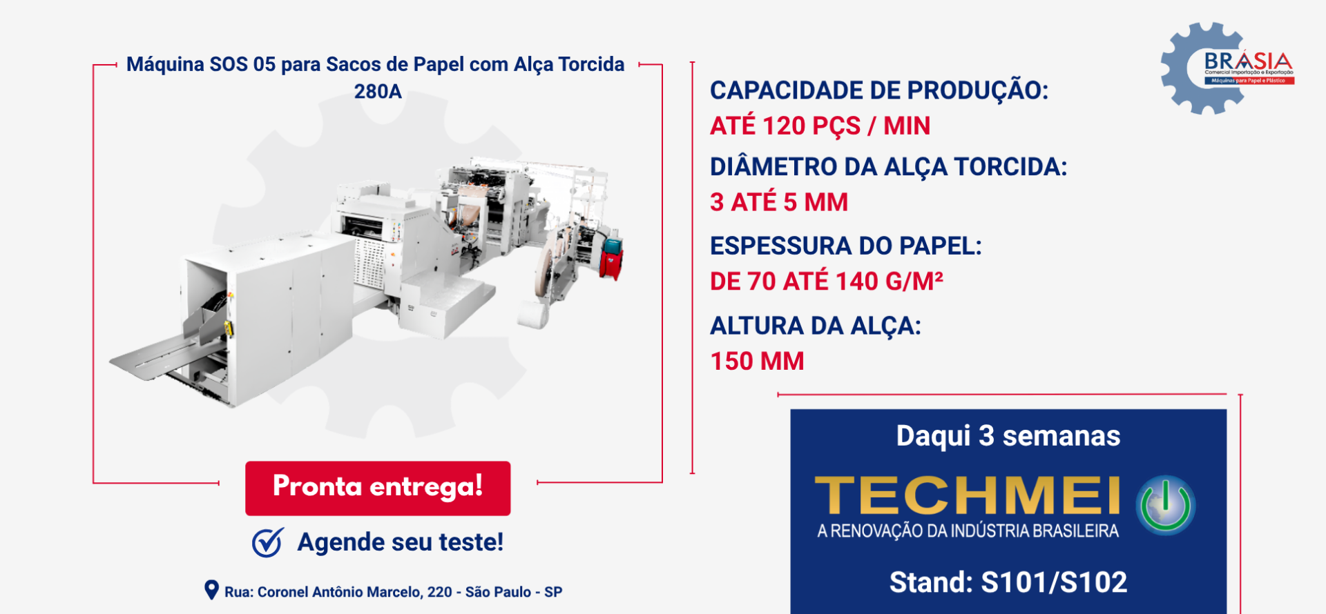 Máquina SOS 05 para Sacos de Papel com Alça Torcida  280A -  A BRÁSIA, fundada em 2008, conta com sócios com mais de 30 anos de experiência. A e...Saiba mais.