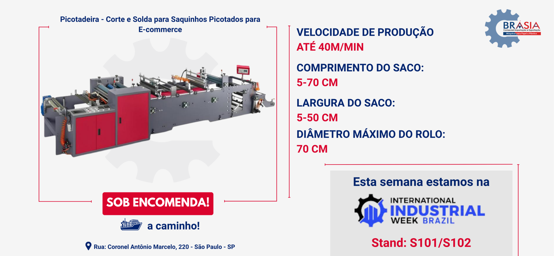 Picotadeira - Corte e Solda para Saquinhos Picotados para E-commerce -  A BRÁSIA, fundada em 2008, conta com sócios com mais de 30 anos de exper...Saiba mais.